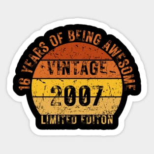 16 years of being awesome limited editon 2007 Sticker